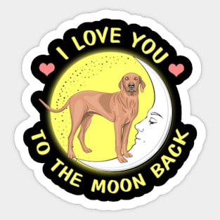 I Love You To The Moon And Back Vizsla Sticker